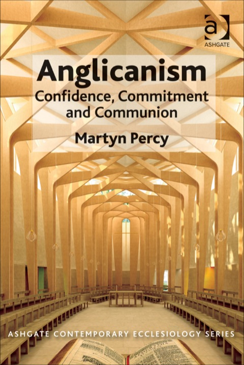 Cover image for book Anglicanism: Confidence, Commitment and Communion