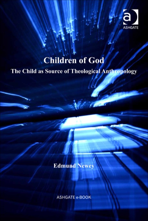 Cover image for book Children of God: The Child as Source of Theological Anthropology