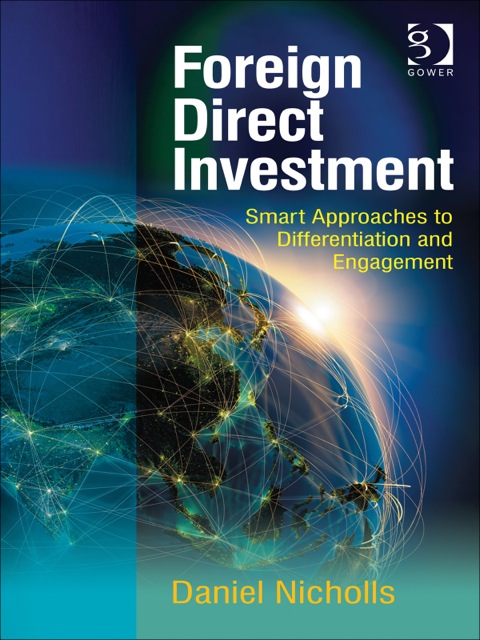 Cover image for book Foreign Direct Investment: Smart Approaches to Differentiation and Engagement
