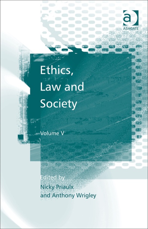 Cover image for book Ethics, Law and Society