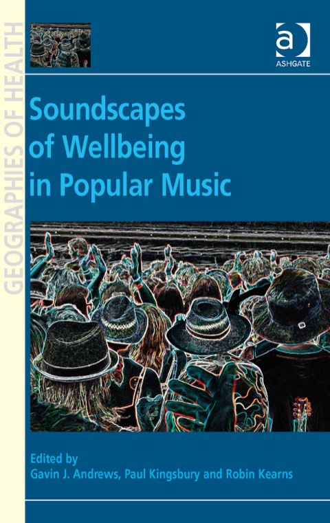 Cover image for book Soundscapes of Wellbeing in Popular Music