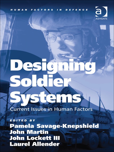 Cover image for book Designing Soldier Systems: Current Issues in Human Factors
