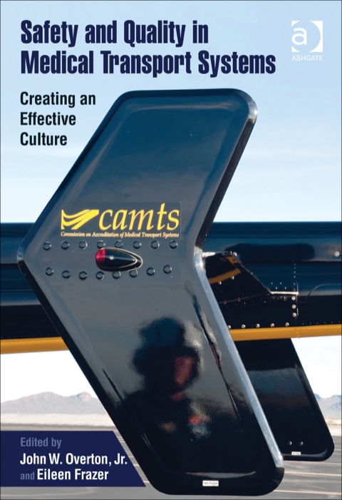 Cover image for book Safety and Quality in Medical Transport Systems: Creating an Effective Culture