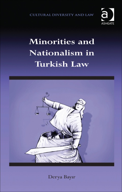 Cover image for book Minorities and Nationalism in Turkish Law