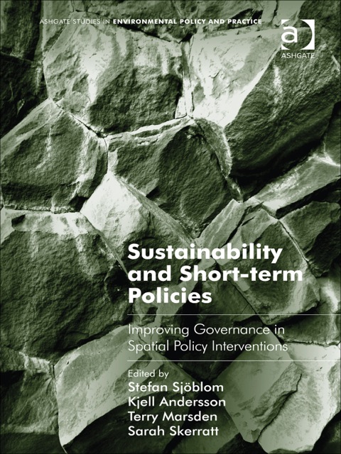 Cover image for book Sustainability and Short-term Policies: Improving Governance in Spatial Policy Interventions