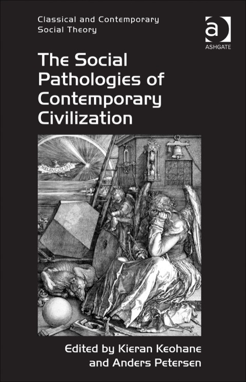 Cover image for book The Social Pathologies of Contemporary Civilization