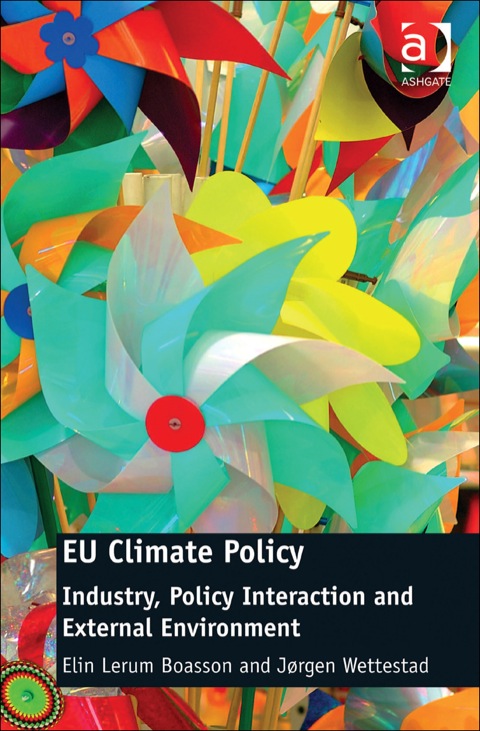 Cover image for book EU Climate Policy: Industry, Policy Interaction and External Environment