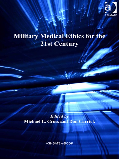 Cover image for book Military Medical Ethics for the 21st Century