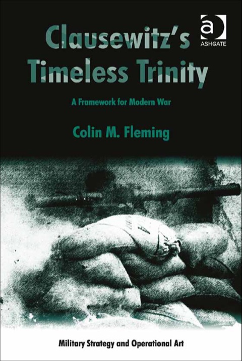 Cover image for book Clausewitz's Timeless Trinity: A Framework For Modern War