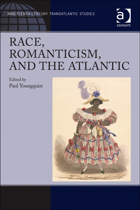 Cover image for book Race, Romanticism, and the Atlantic
