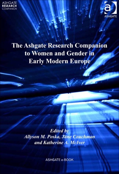 Cover image for book The Ashgate Research Companion to Women and Gender in Early Modern Europe