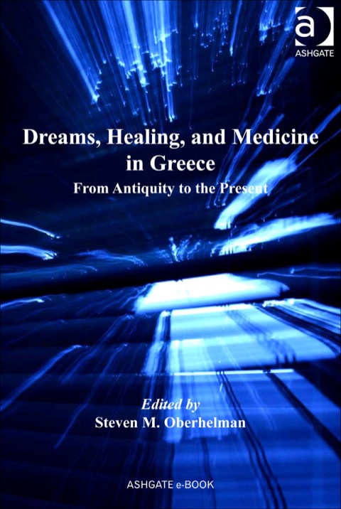Cover image for book Dreams, Healing, and Medicine in Greece: From Antiquity to the Present
