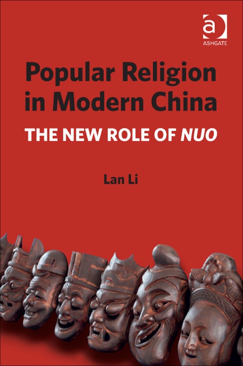 Cover image for book Popular Religion in Modern China: The New Role of Nuo