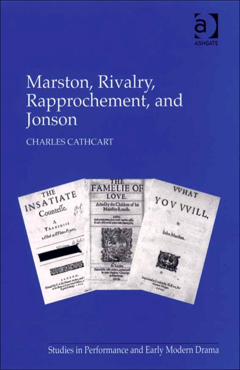 Cover image for book Marston, Rivalry, Rapprochement, and Jonson