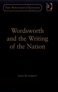 Cover image: Wordsworth and the Writing of the Nation 9780754657835
