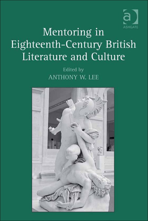 Cover image for book Mentoring in Eighteenth-Century British Literature and Culture