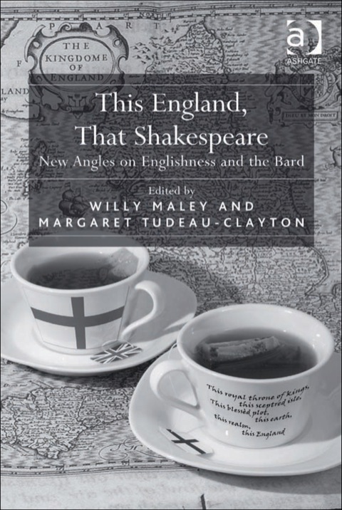 Cover image for book This England, That Shakespeare: New Angles on Englishness and the Bard