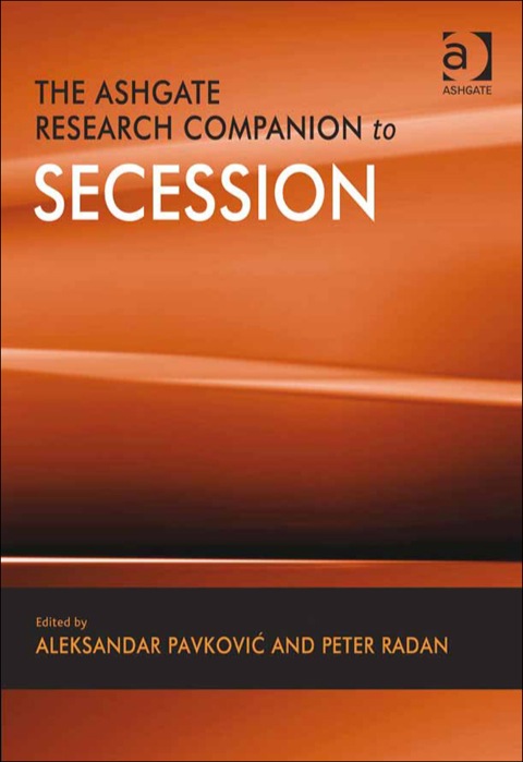 Cover image for book The Ashgate Research Companion to Secession