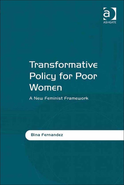 Cover image for book Transformative Policy for Poor Women: A New Feminist Framework