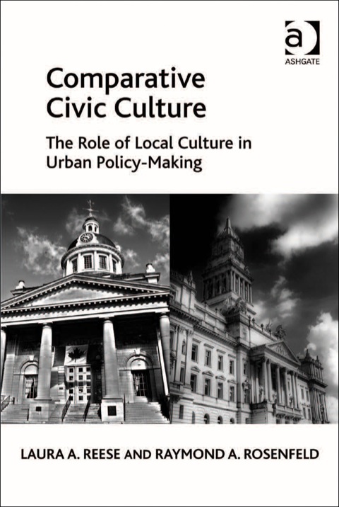 Cover image for book Comparative Civic Culture: The Role of Local Culture in Urban Policy-Making