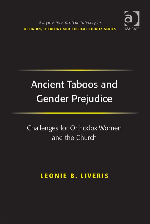 Cover image for book Ancient Taboos and Gender Prejudice: Challenges for Orthodox Women and the Church