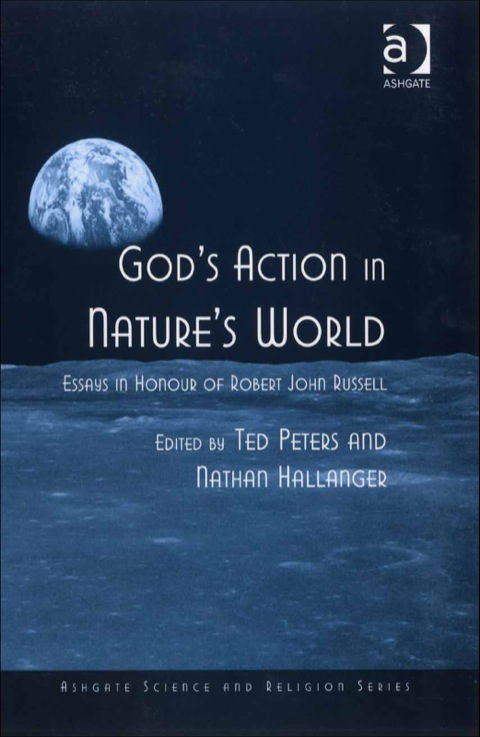 Cover image for book God's Action in Nature's World: Essays in Honour of Robert John Russell