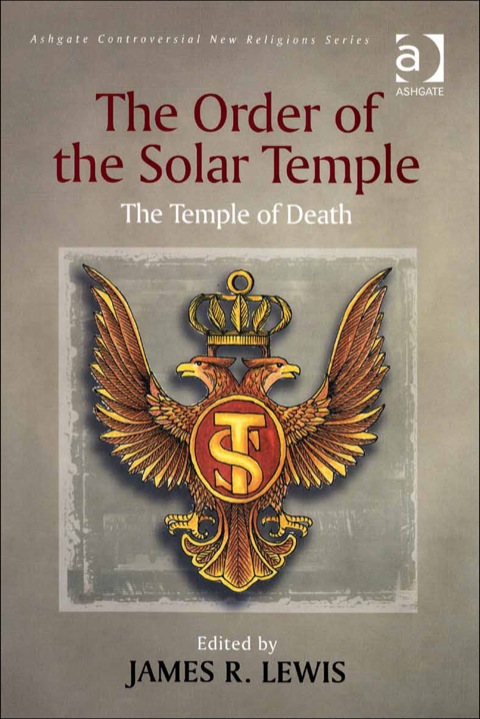 Cover image for book The Order of the Solar Temple: The Temple of Death