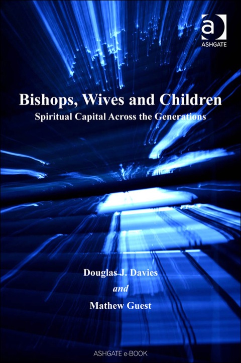 Cover image for book Bishops, Wives and Children: Spiritual Capital Across the Generations