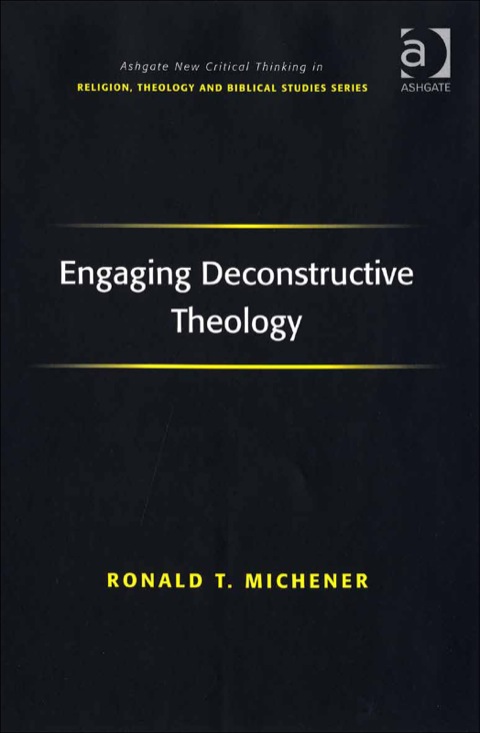 Cover image for book Engaging Deconstructive Theology