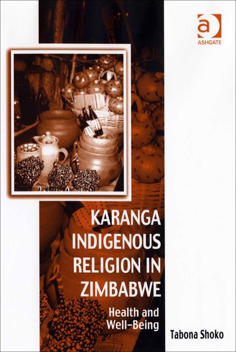 Cover image for book Karanga Indigenous Religion in Zimbabwe: Health and Well-Being