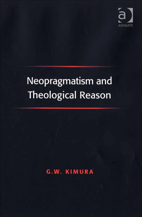 Cover image for book Neopragmatism and Theological Reason