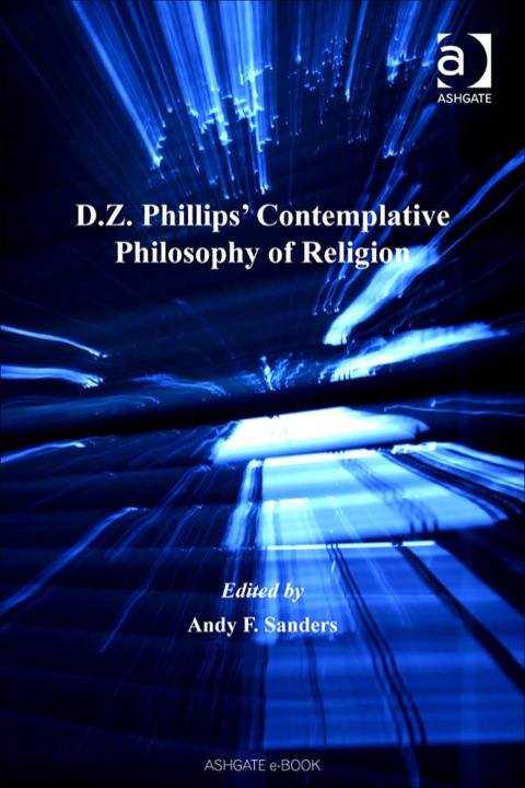 Cover image for book D.Z. Phillips' Contemplative Philosophy of Religion: Questions and Responses