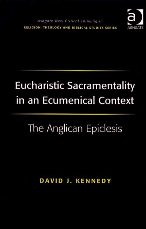 Cover image for book Eucharistic Sacramentality in an Ecumenical Context: The Anglican Epiclesis