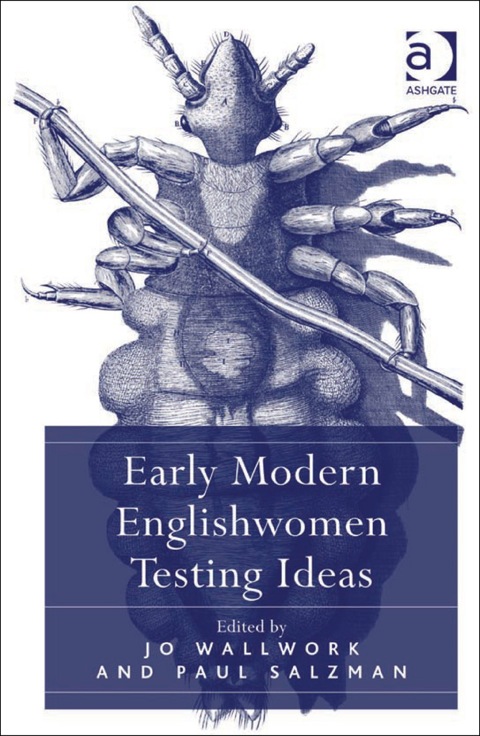 Cover image for book Early Modern Englishwomen Testing Ideas