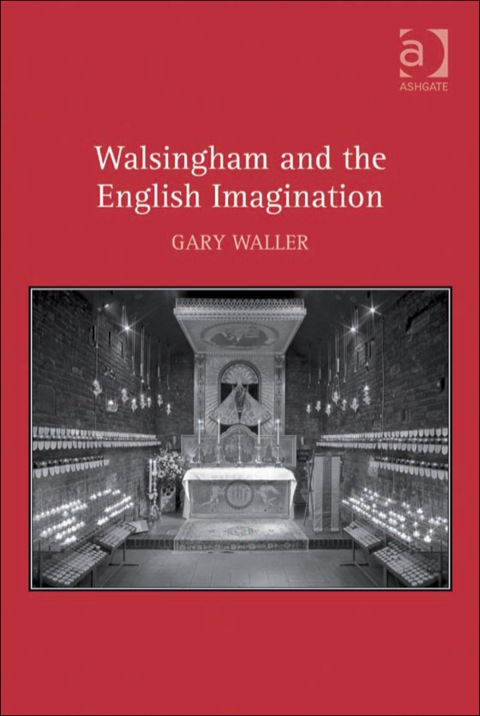 Cover image for book Walsingham and the English Imagination