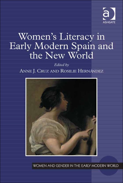 Cover image for book Women's Literacy in Early Modern Spain and the New World