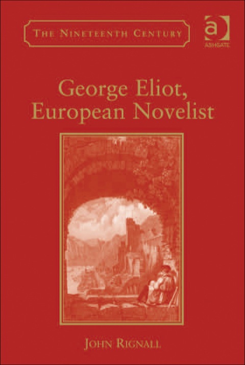 Cover image for book George Eliot, European Novelist