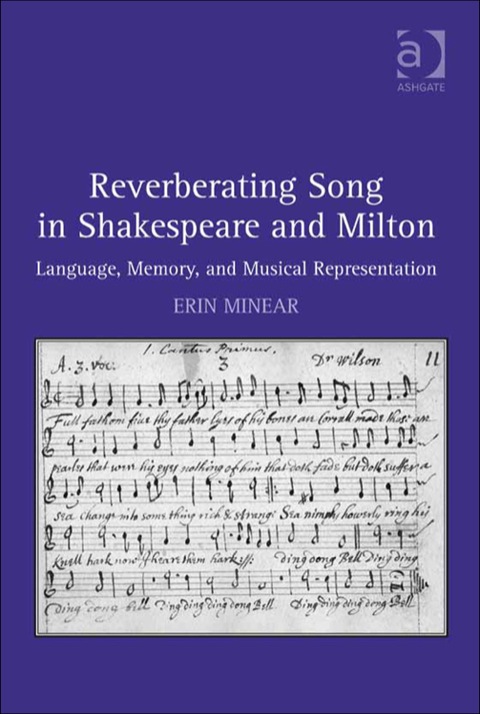 Cover image for book Reverberating Song in Shakespeare and Milton: Language, Memory, and Musical Representation