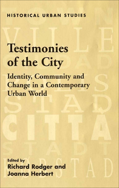 Cover image for book Testimonies of the City: Identity, Community and Change in a Contemporary Urban World