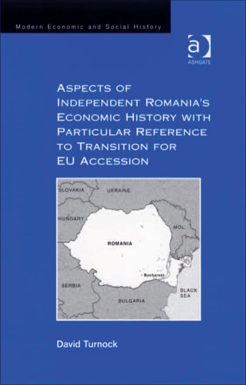 Cover image for book Aspects of Independent Romania's Economic History with Particular Reference to Transition for EU Accession