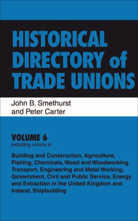 Cover image for book Historical Directory of Trade Unions