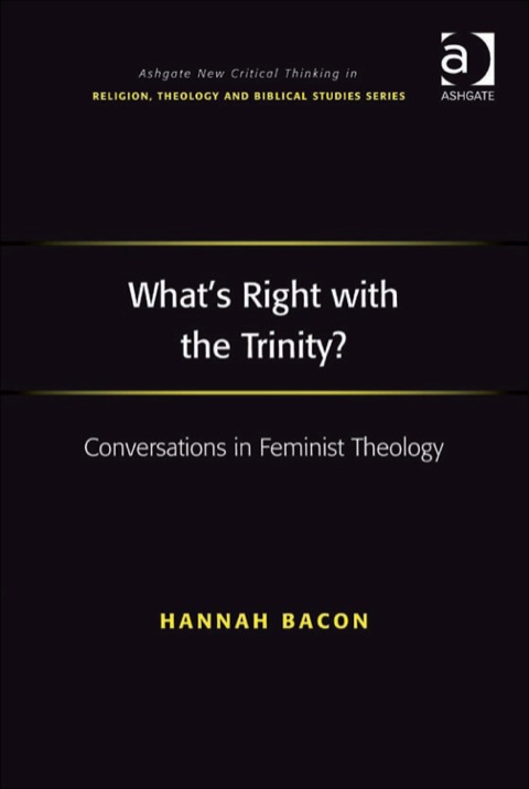 Cover image for book What's Right with the Trinity?: Conversations in Feminist Theology