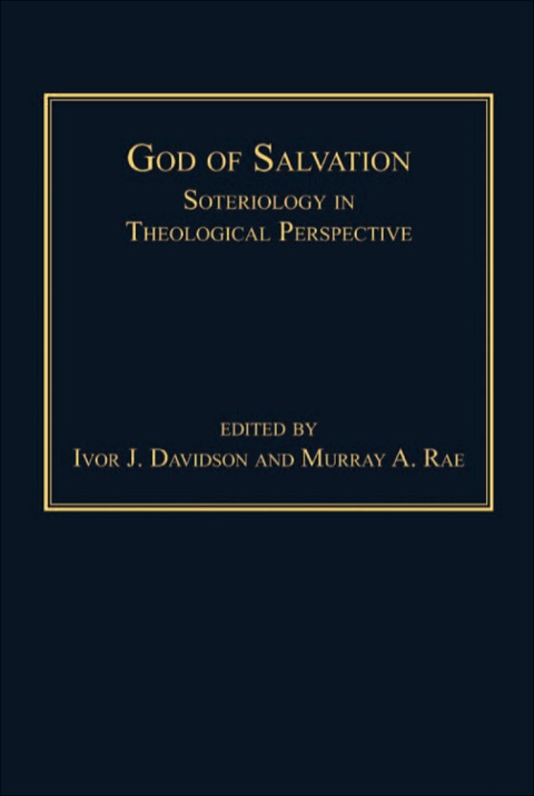 Cover image for book God of Salvation: Soteriology in Theological Perspective