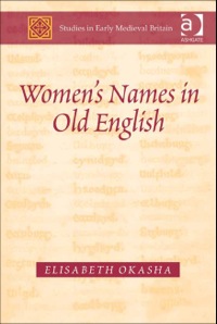 Cover image: Women's Names in Old English 9781409400103