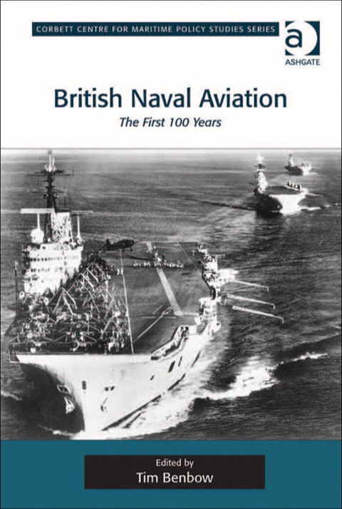 Cover image for book British Naval Aviation: The First 100 Years