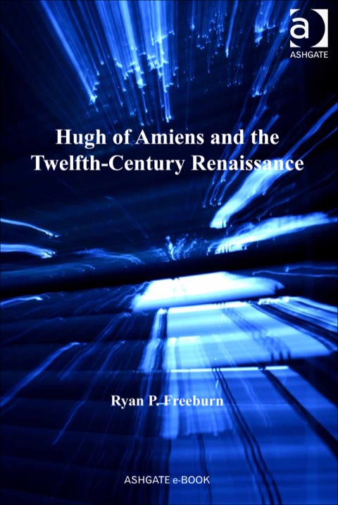 Cover image for book Hugh of Amiens and the Twelfth-Century Renaissance