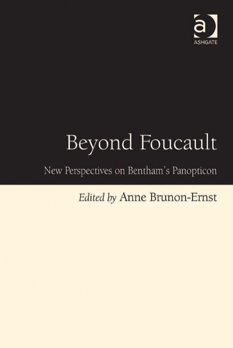 Cover image for book Beyond Foucault: New Perspectives on Bentham's Panopticon