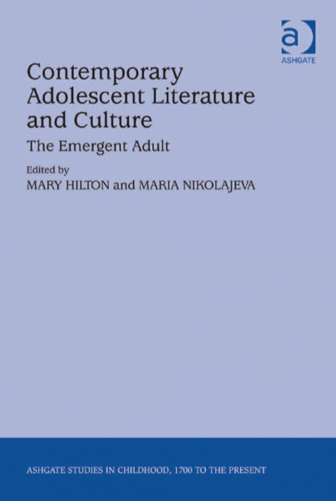 Cover image for book Contemporary Adolescent Literature and Culture: The Emergent Adult