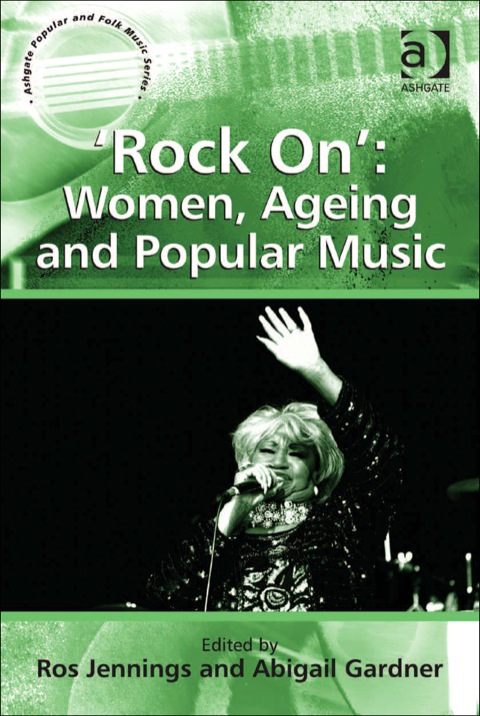 Cover image for book ‘Rock On’: Women, Ageing and Popular Music
