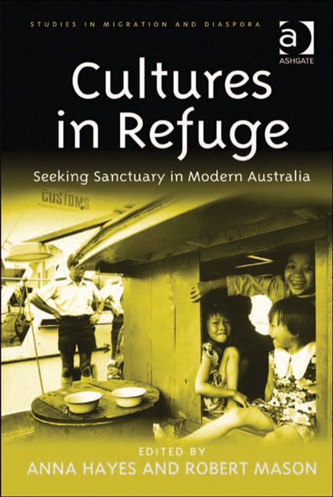 Cover image for book Cultures in Refuge: Seeking Sanctuary in Modern Australia